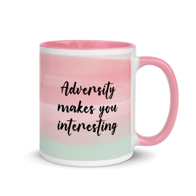 Adversity Makes You Interesting Mug - altruesm