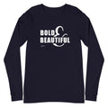 Bold and Beautiful Long Sleeve Tee - altruesm