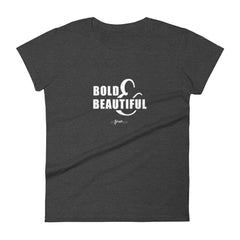 Bold and Beautiful Short Sleeve T-Shirt