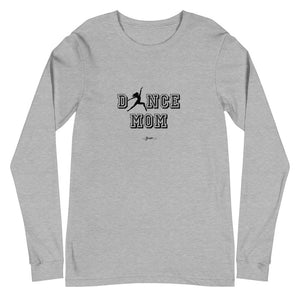 Dance Mom Long Sleeve Tee - altruesm