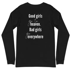 Good Girls go to Heaven Long Sleeve Tee