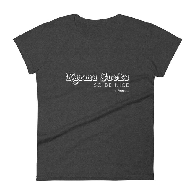 Karma Sucks Short Sleeve T-Shirt - altruesm