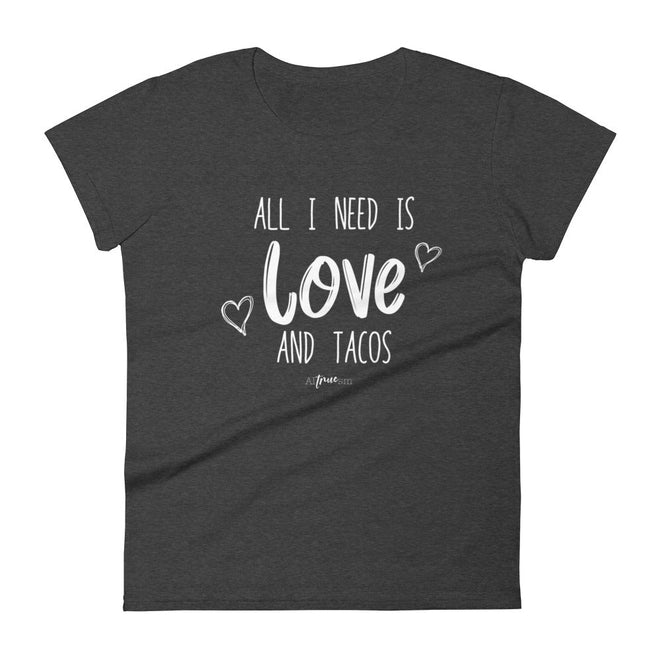 Love and Tacos Short Sleeve T-Shirt - altruesm