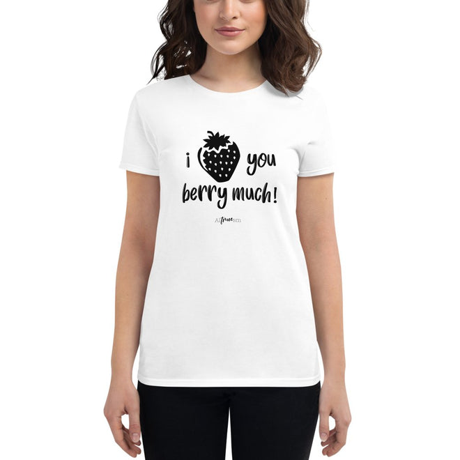 Love You Berry Much short sleeve t-shirt - altruesm