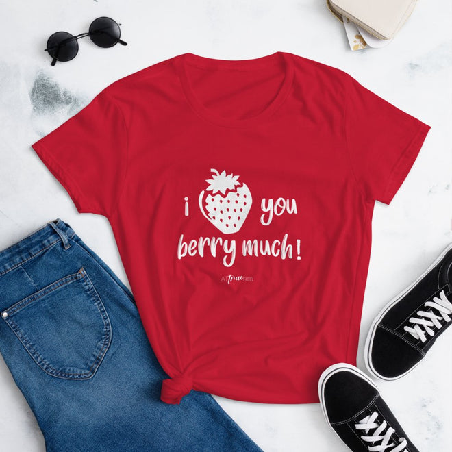 Love You Berry Much short sleeve t-shirt - altruesm