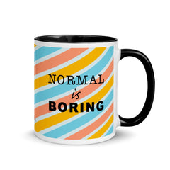 Normal is Boring Mug