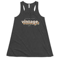 Not Old, Just Vintage Flowy Racerback Tank - altruesm