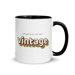 Not Old, Just Vintage Mug