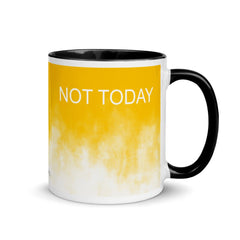 Not Today Mug