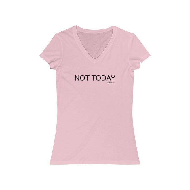 Not Today Short Sleeve V - Neck Tee - altruesm