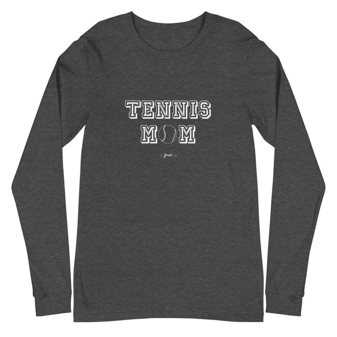 Tennis Mom Long Sleeve Tee - altruesm