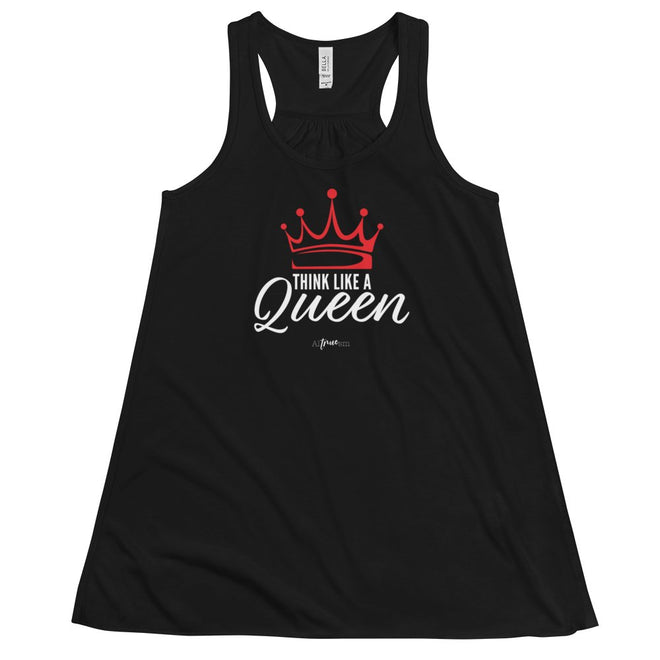 Think Like a Queen Flowy Racerback Tank - altruesm