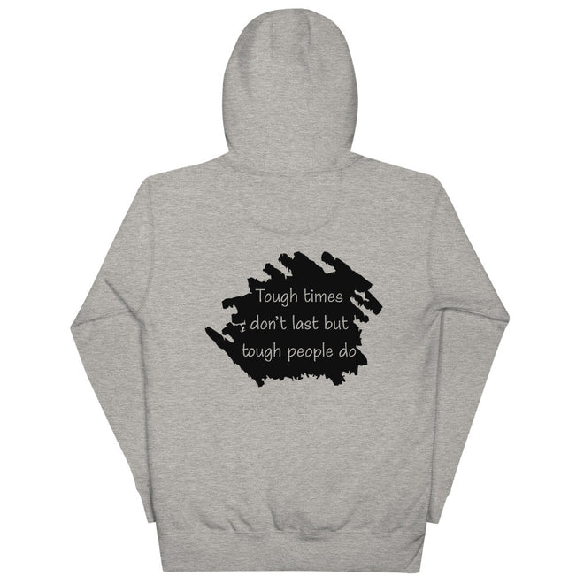 Tough Times Don't Last Premium Hoodie - altruesm