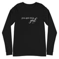 You Got this, Girl Long Sleeve Tee - altruesm