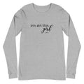 You Got this, Girl Long Sleeve Tee - altruesm