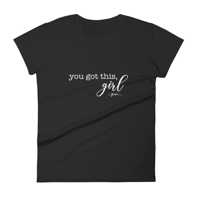 You Got This Girl Short Sleeve T-Shirt - altruesm