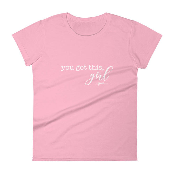 You Got This Girl Short Sleeve T-Shirt - altruesm