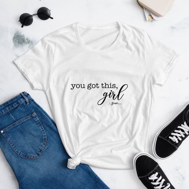 You Got This Girl Short Sleeve T-Shirt - altruesm